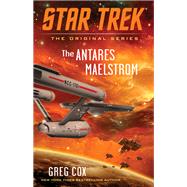 The Antares Maelstrom (Star Trek: The Original Series)