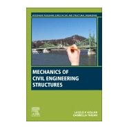 Mechanics of Civil Engineering Structures