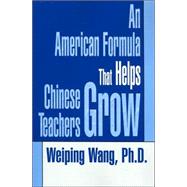 An American Formula That Helps Chinese Teachers Grow