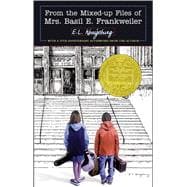 From the Mixed-Up Files of Mrs. Basil E. Frankweiler (35th Anniversary Edition)