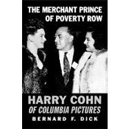 The Merchant Prince of Poverty Row