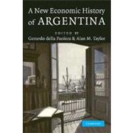 A New Economic History of Argentina
