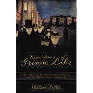 Revelations of Grimm Lohr