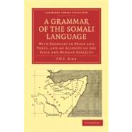 A Grammar of the Somali Language