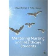 Mentoring Nursing and Healthcare Students