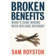 Broken Benefits