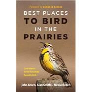 Best Places to Bird in the Prairies
