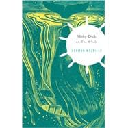 MobyDick or The Whale MobyDick or The Whale