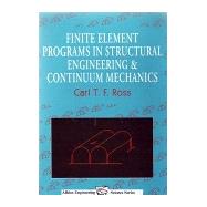 Finite Element Programs in Structural Engineering and Continuum Mechanics