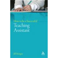 How to Be a Successful Teaching Assistant