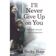 I'll Never Give Up on You