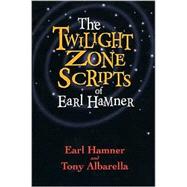 The Twilight Zone Scripts of Earl Hamner