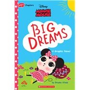 Minnie Mouse: Big Dreams (Disney Original Graphic Novel)