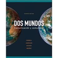 Dos Mundos PLUS package for Students  (Color loose leaf print text, e-book, online WB/LM)