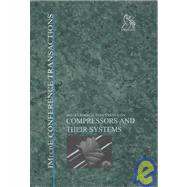 Compressors and Their Systems 7th International Conference