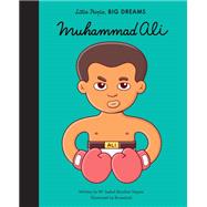 Muhammad Ali (Little People, Big Dreams)
