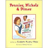 Pennies Nickles  Dimes
