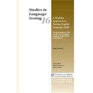 A Modular Approach to Testing English Language Skills: The Development of the Certificates in Englis