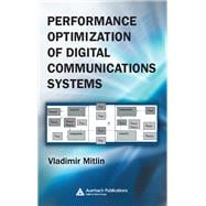 Performance Optimization of Digital Communications Systems