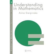 Understanding in Mathematics