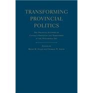 Transforming Provincial Politics