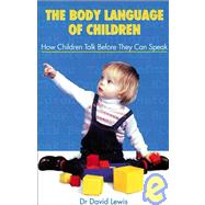 The Body Language of Children