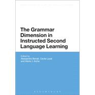 The Grammar Dimension in Instructed Second Language Learning