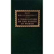 A Vindication of the Rights of Woman Introduction by Barbara Taylor