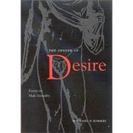 The Gender Of Desire: Essays On Male Sexuality