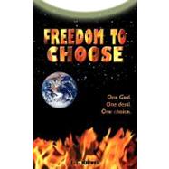 Freedom to Choose