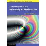 An Introduction to the Philosophy of Mathematics