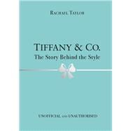 Tiffany  Co  The Story Behind the Style
