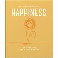 The Little Book of Happiness
