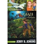 Crash At Cannibal Valley (Air Quest Adventures, Bk. 1)