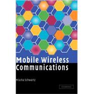 Mobile Wireless Communications