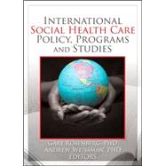 International Social Health Care Policy, Program, and Studies