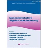 Noncommutative Algebra And Geometry