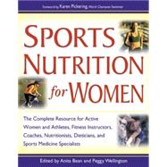 Sports Nutrition for Women  A Practical Guide for Active Women