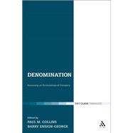 Denomination Assessing an Ecclesiological Category