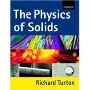 The Physics of Solids