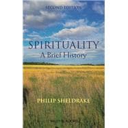 Spirituality A Brief History