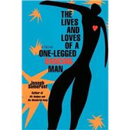 The Lives and Loves of a One-Legged Dancing Man