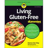 Living Gluten-Free For Dummies by Danna Van Noy