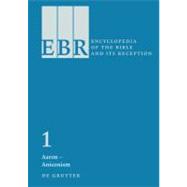 Encyclopedia of the Bible and Its Reception