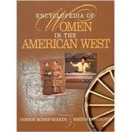 Encyclopedia of Women in the American West