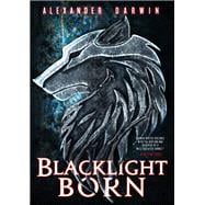 Blacklight Born