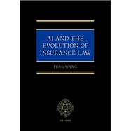 AI and the Evolution of Insurance Law