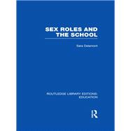 Sex Roles and the School