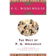 The Most of P. G. Wodehouse
