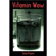 Vitamin Wow